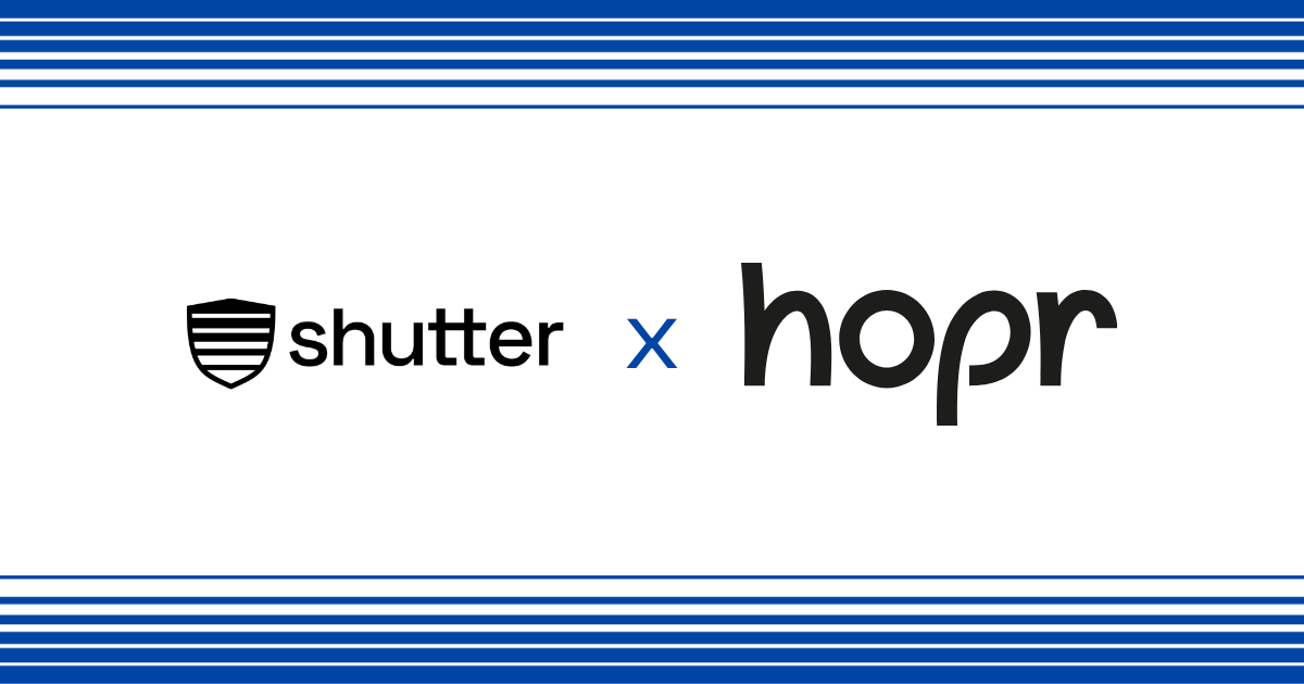 Shutter X HOPR: There is no Freedom Without End-To-End Encryption